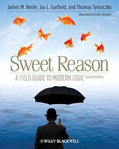 Sweet Reason: A Field Guide to – Paperback, by Henle James M.; – Acceptable n