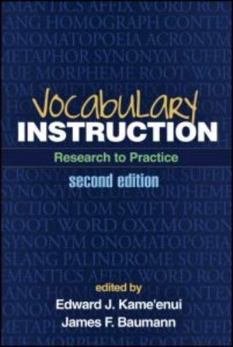 Vocabulary Instruction: Research to Practice