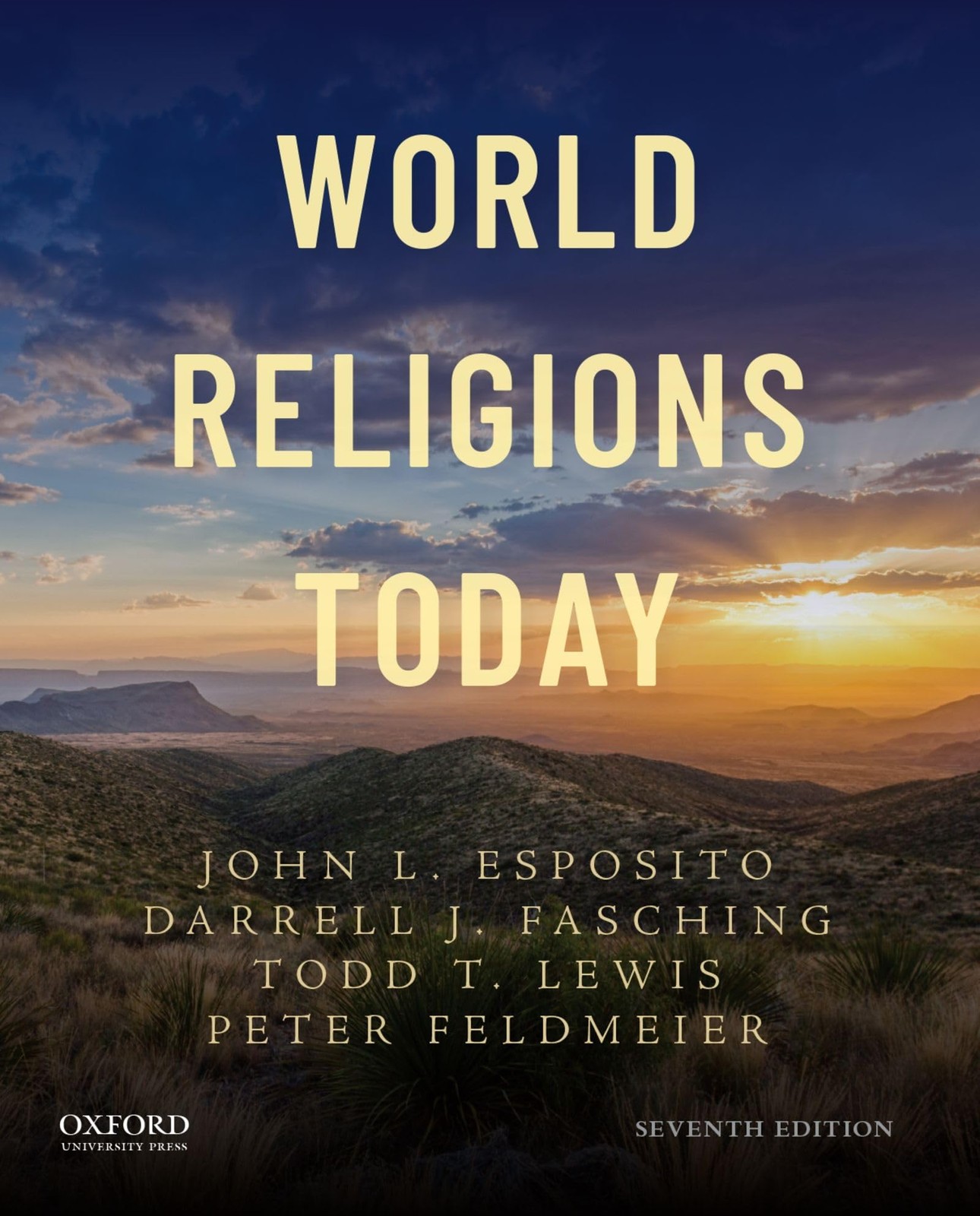 World Religions Today – paperback Esposito, John L.|Fasching, Darrell J.|Fel…