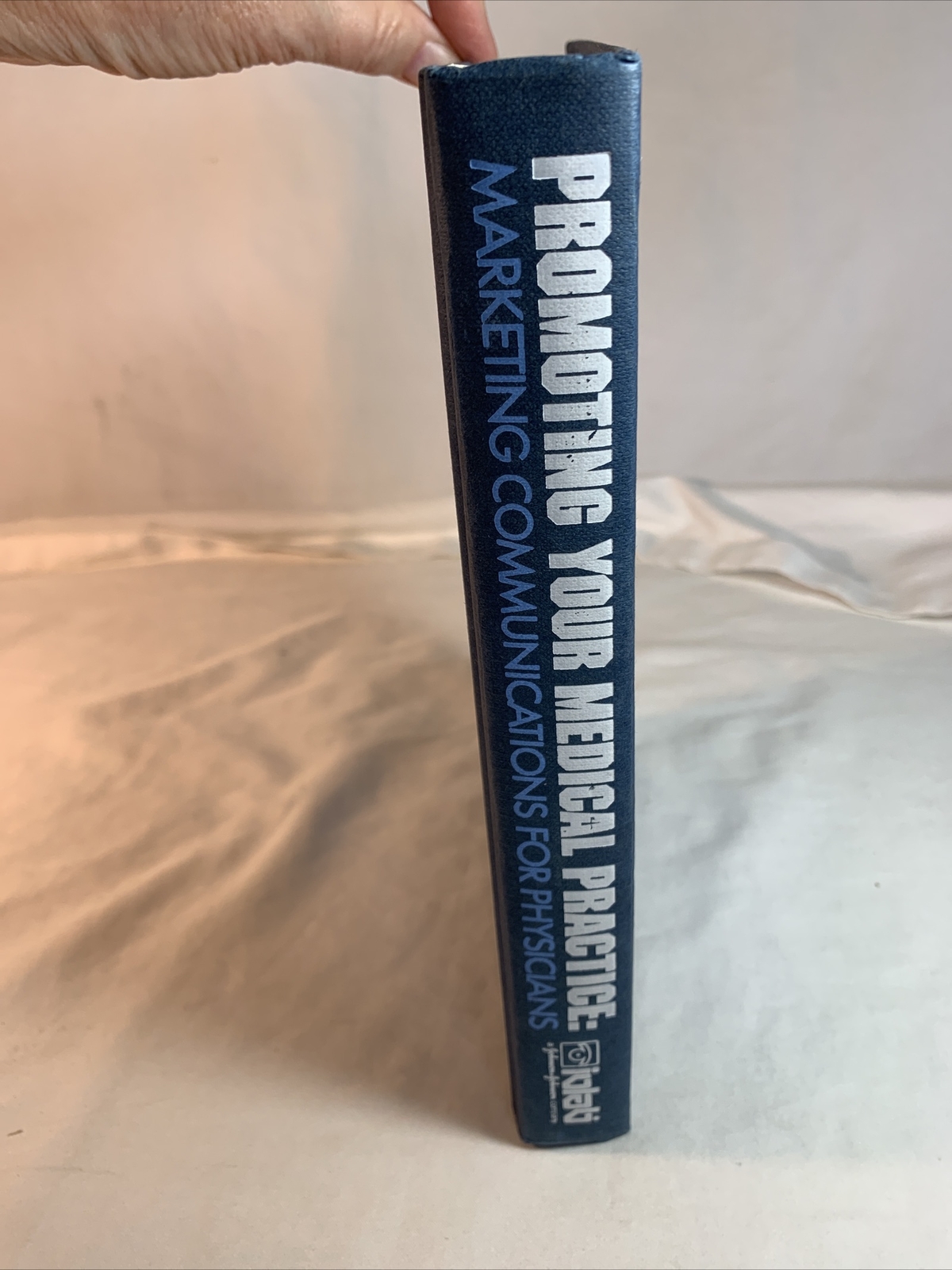 Promoting Your Medical Practice Marketing Comm Stephen W Brown HC (signed)