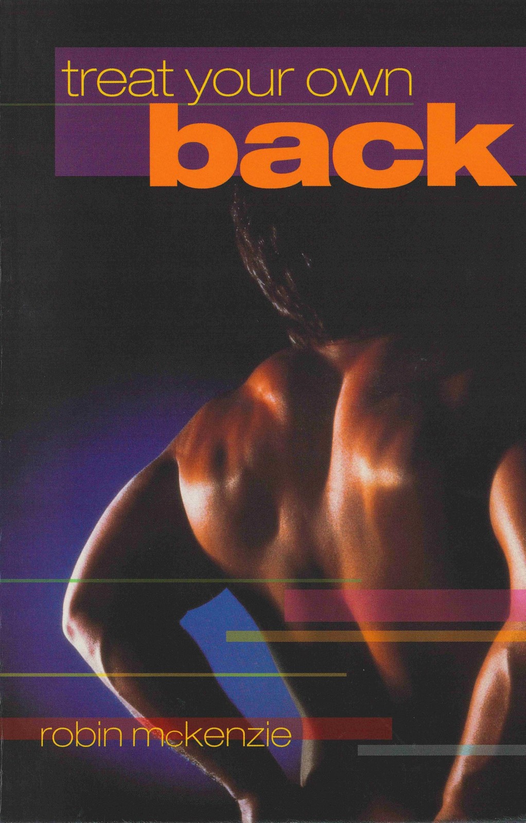 Treat Your Own Back – paperback McKenzie, Robin A.