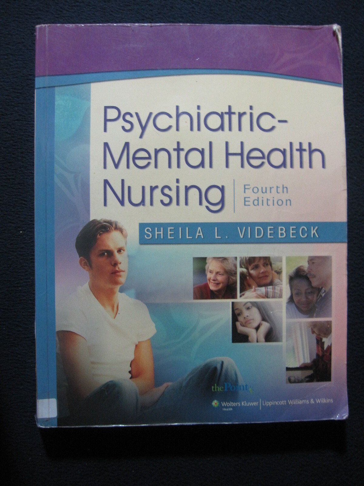 Psychiatric-Mental Health Nursing Videbeck, Sheila L. and Miller, Cathy J.