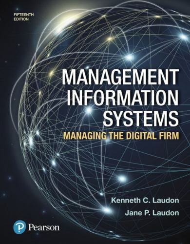 Management Information Systems: Managing the Digital Firm by Laudon, Kenneth