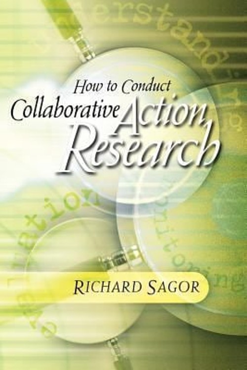 How to Conduct Collaborative Action Research Paperback Richard Sa