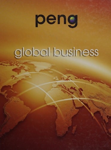 Global Business (Available Titles CengageNOW), Peng, Mike W., Good Book