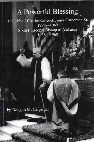 A Powerful Blessing: The Life of – Paperback, by Doug Carpenter – Very Good