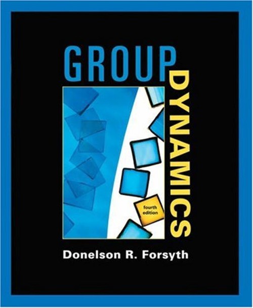 Group Dynamics Hardcover Donelson R. Forsyth
