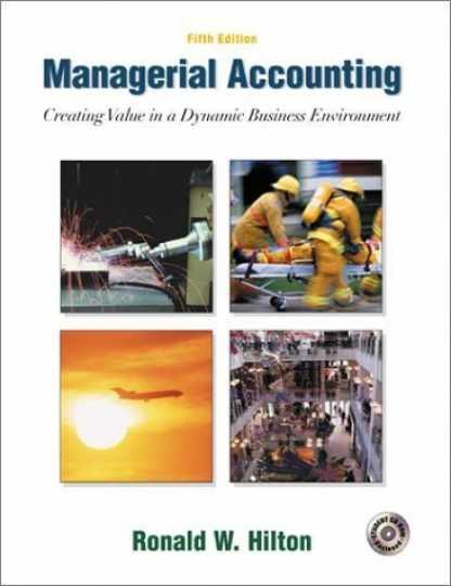 Managerial Accounting: Creating – Hardcover, by Hilton Ronald W – Acceptable n