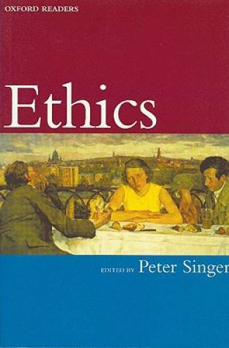 Ethics (Oxford Readers) – Paperback By Singer, Peter – GOOD