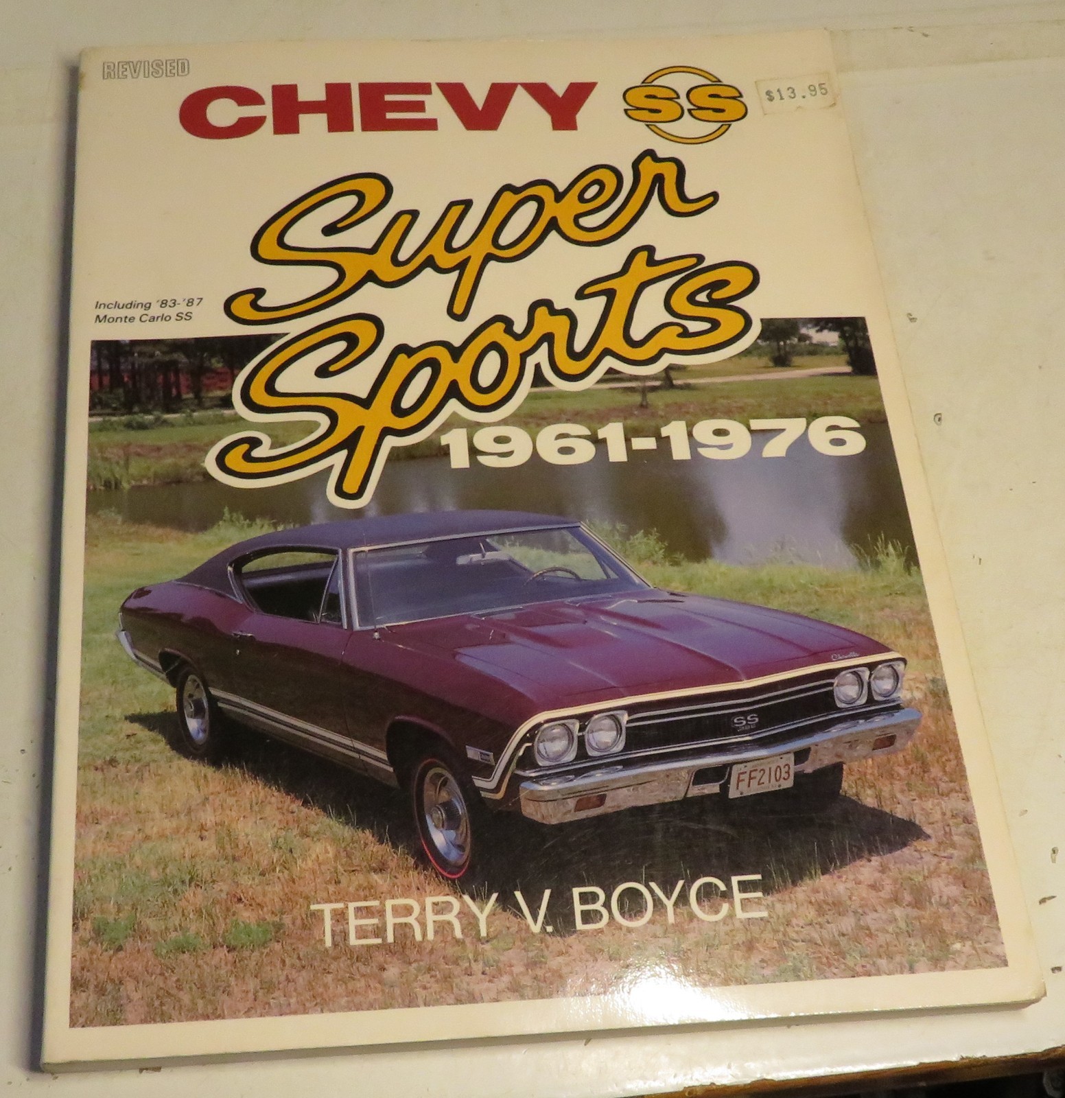 Chevy Super Sports 1961-76 9780879380960 Manual paperback Terry Boyce Chevrolet