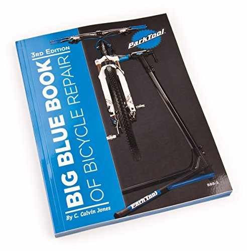 Big Blue Book of Bicycle Repair – Paperback, by C. Calvin Jones; – Very Good