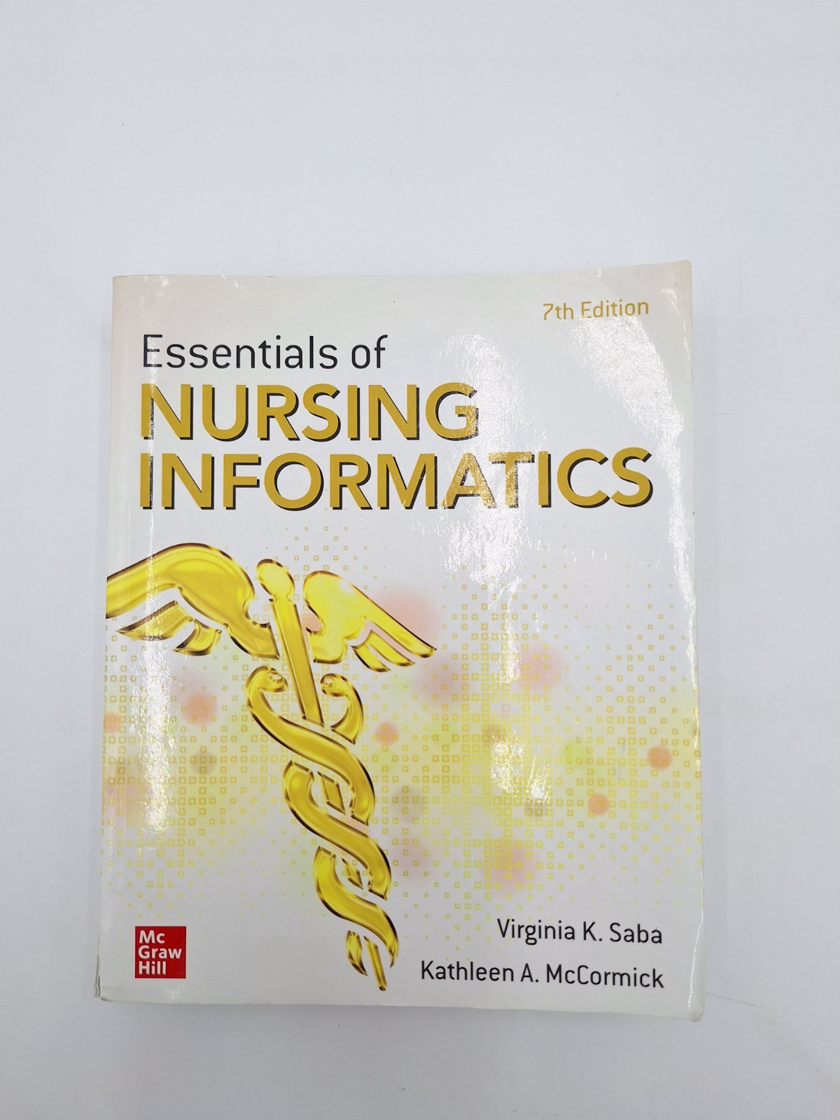 Essentials of Nursing Informatics 7th Edition 2021 Paperback Virginia K Saba