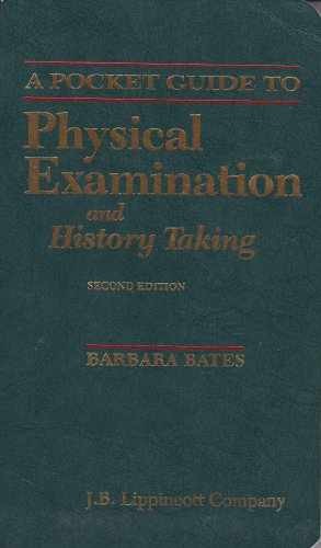A Pocket Guide to Physical – Paperback, by Bates Barbara; Bickley – Very Good