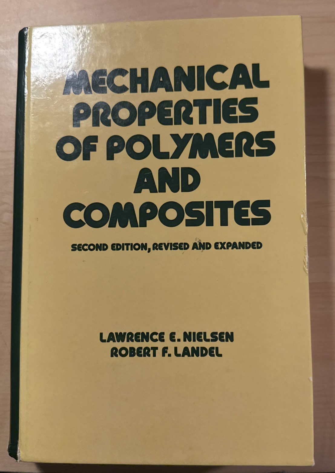 Mechanical Properties of Polymers and Composites, Second Edition (Mechani – GOOD