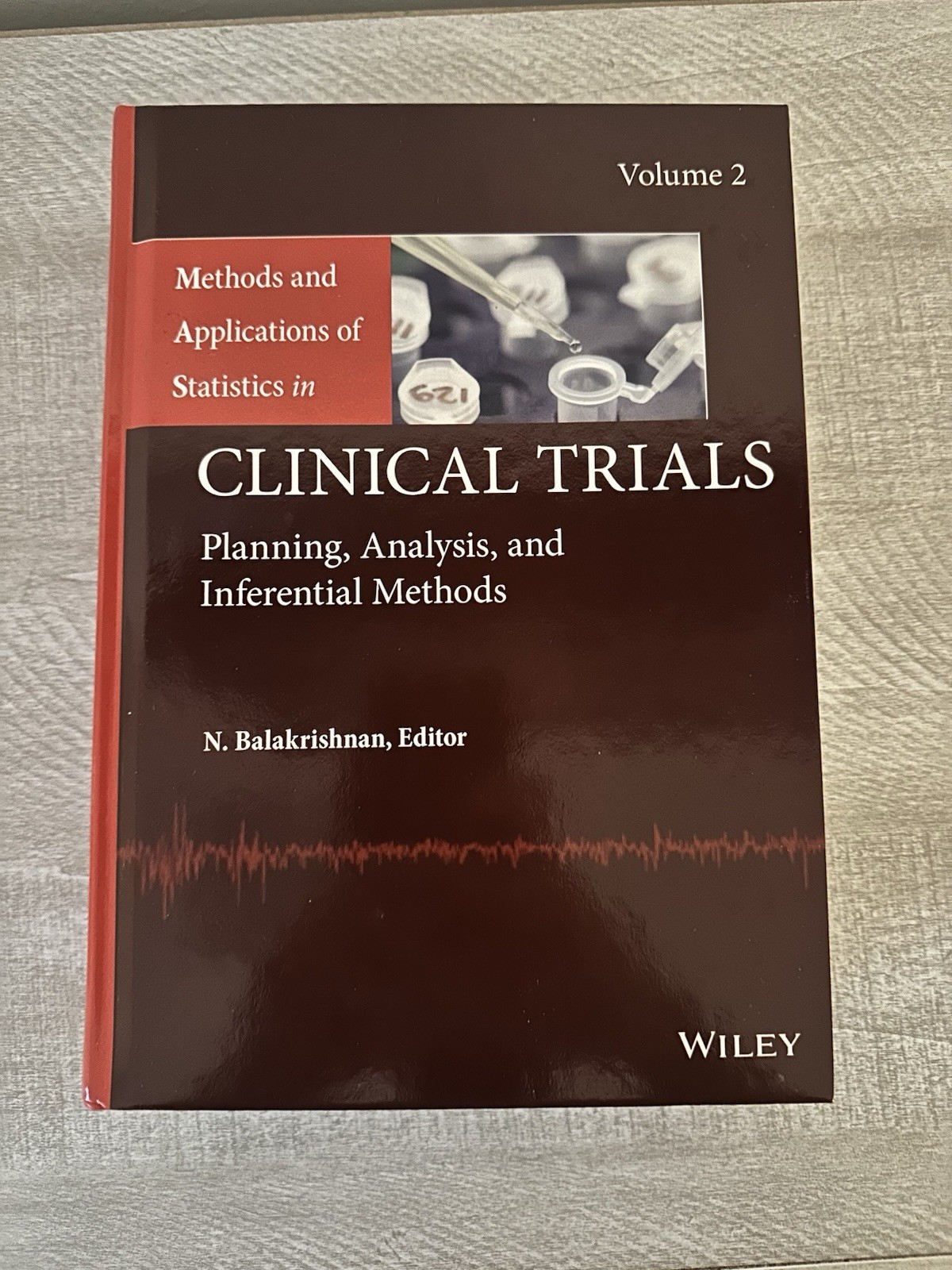 Methods and Applications of Statistics in Clinical Trials -N. Balakrishnan Vol 2