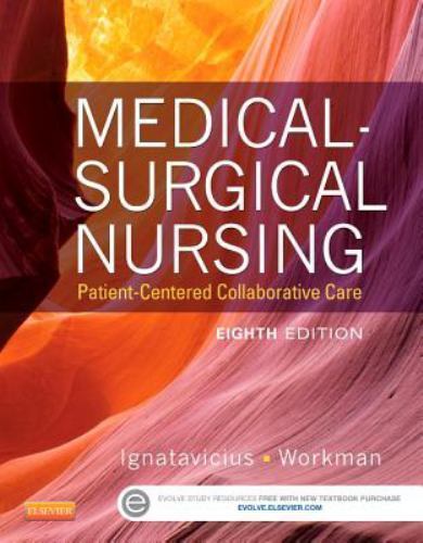 Medical-Surgical Nursing :M. Linda Workman and Donna D. Ignatavicius
