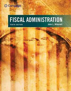 Fiscal Administration – Hardcover, by Mikesell John – Acceptable