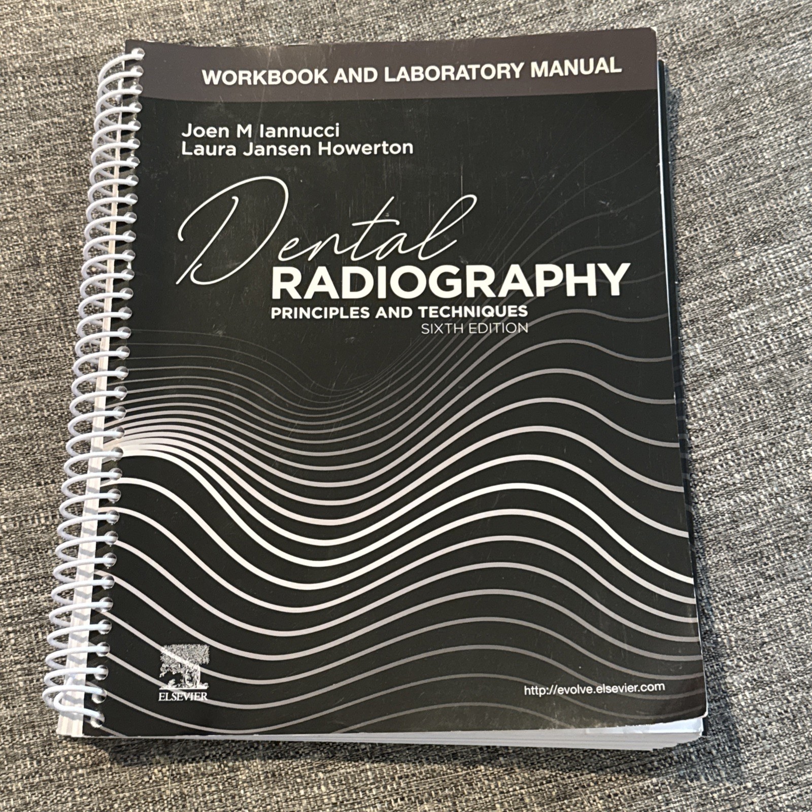 Workbook and Laboratory Manual for Dental Radiography: Principles and Techniques