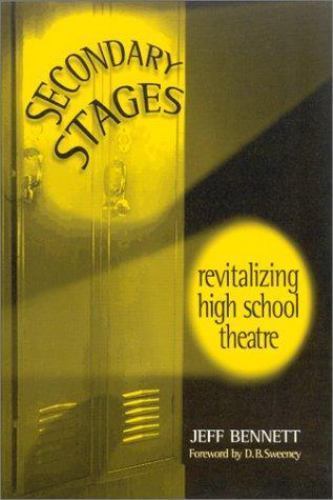 Secondary Stages: Revitalizing High School – 0325003130, Jeff Bennett, paperback