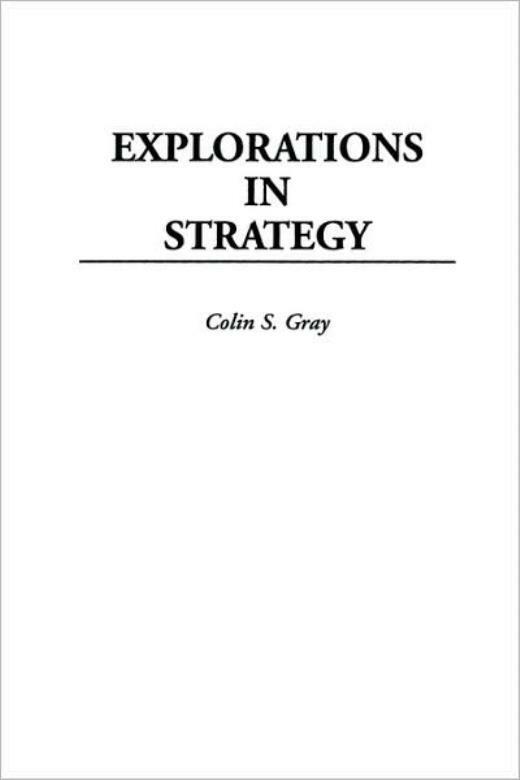 Explorations In Strategy