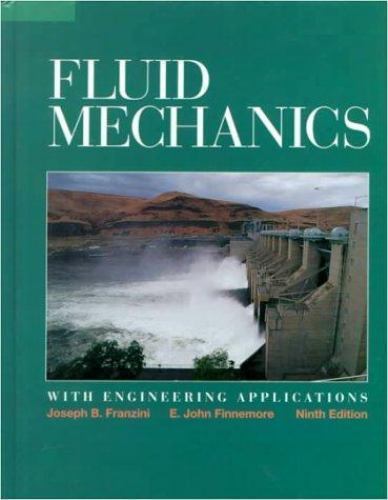 Fluid Mechanics with Engineering Applications