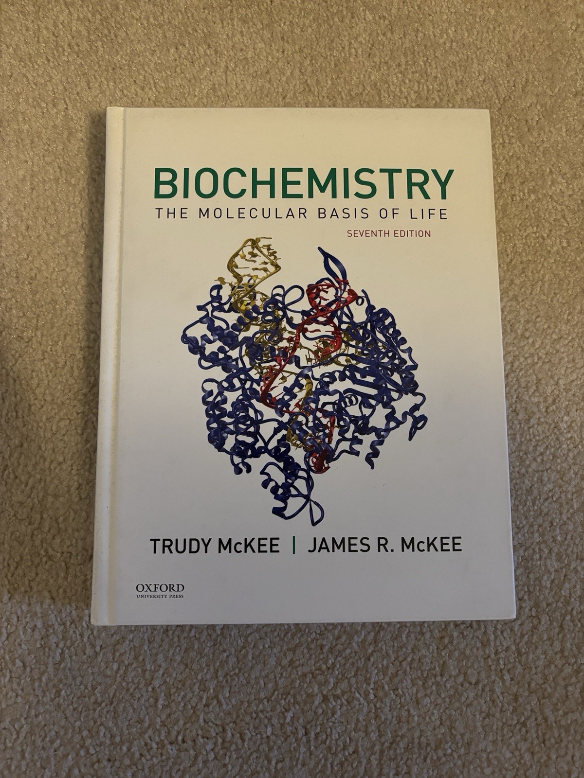 McKee Biochemistry: The Molecular Basis of Life (7th Edition) – Like New!