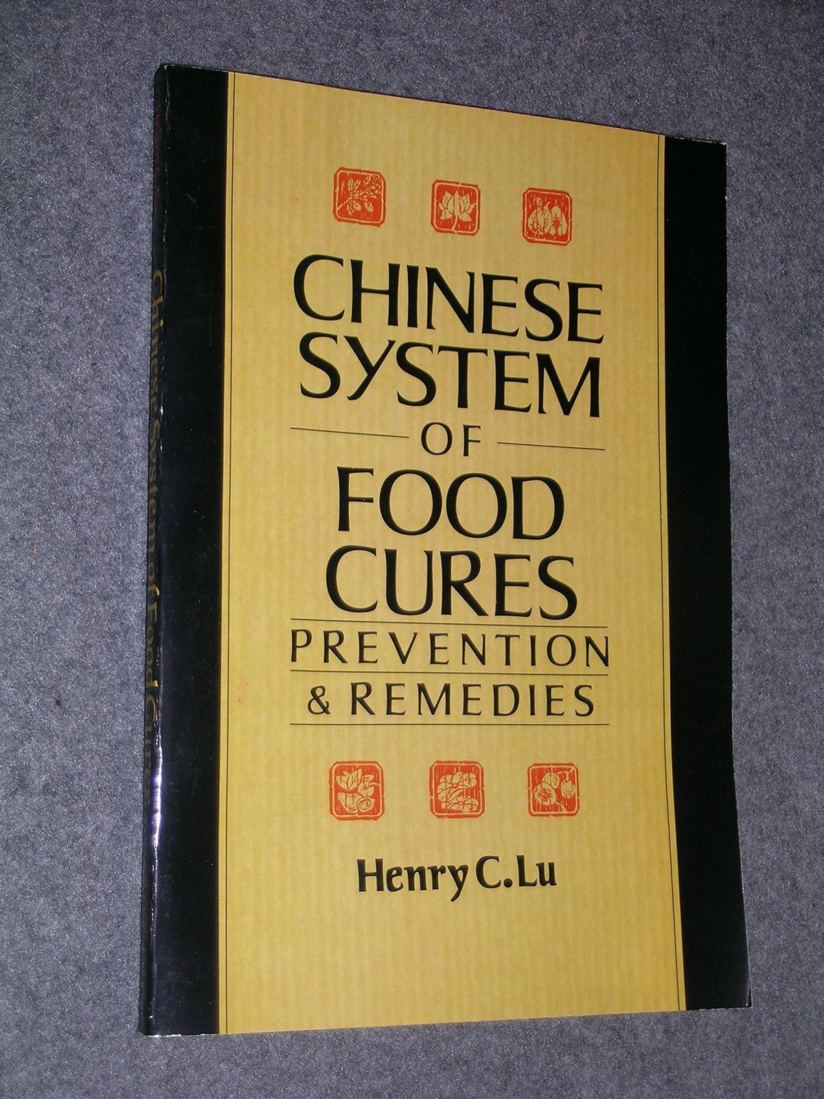 The Chinese System of Food Cures: Prevention and Remedies – paperback Lu, He…