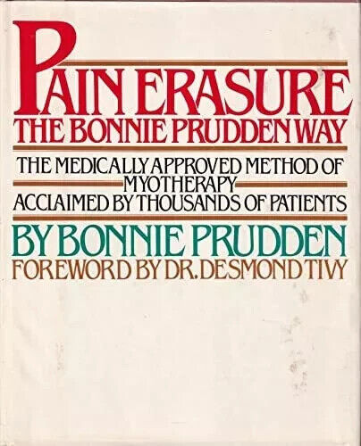 Pain Erasure: The Bonnie Prudden Way G