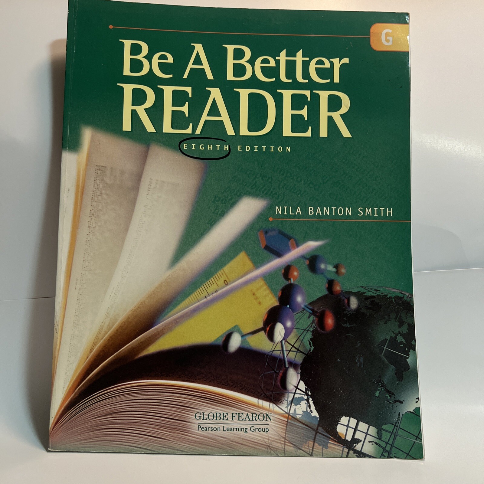 GLOBE FEARON BE A BETTER READER LEVEL G Student Wkbk Eighth Edition