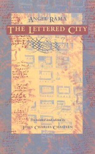 The Lettered City (Post-Contemporary Interventions) – Paperback – GOOD