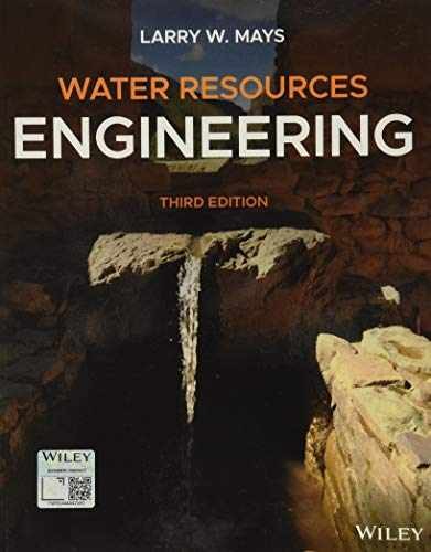 Water Resources Engineering – Paperback, by Mays Larry W. – Very Good