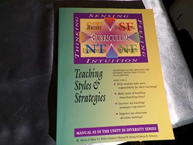 Teaching Styles & Strategies – Paperback, by Harvey Silver; J. – Very Good n
