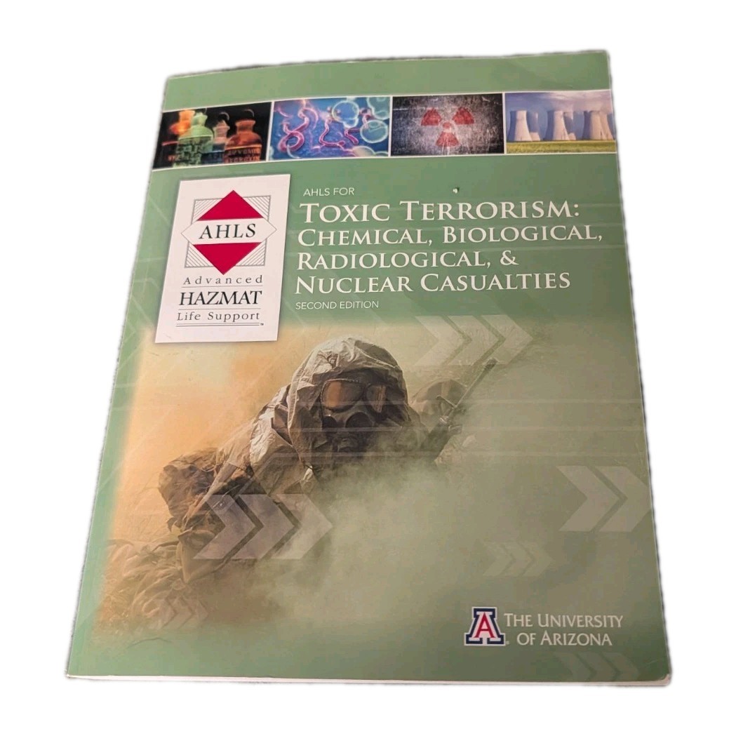 AHLS Toxic Terrorism Chemical Biological Radiological & Nuclear Casualties 2nd E