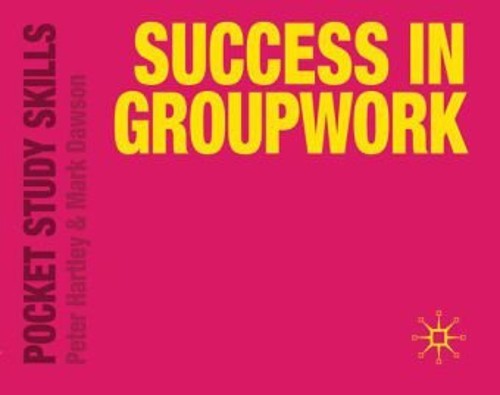 Success in Groupwork Paperback Peter, Dawson, Mark Hartley