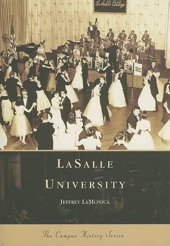 Jeffrey Lamonica Lasalle University (Paperback) Campus History (UK IMPORT)
