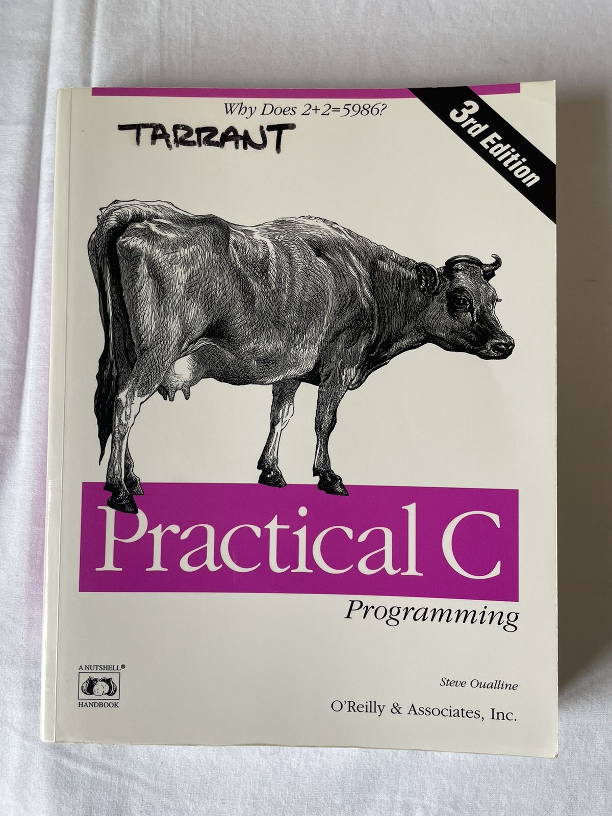 Nutshell Handbooks Ser.: Practical C Programming : by Steve Oualline- e986