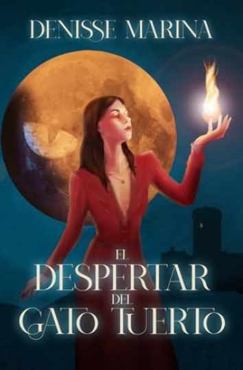 El Despertar del Gato – Paperback, by Alcantar Denisse Marina – Very Good j
