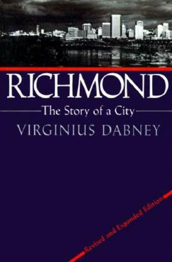 Richmond: The Story Of A City