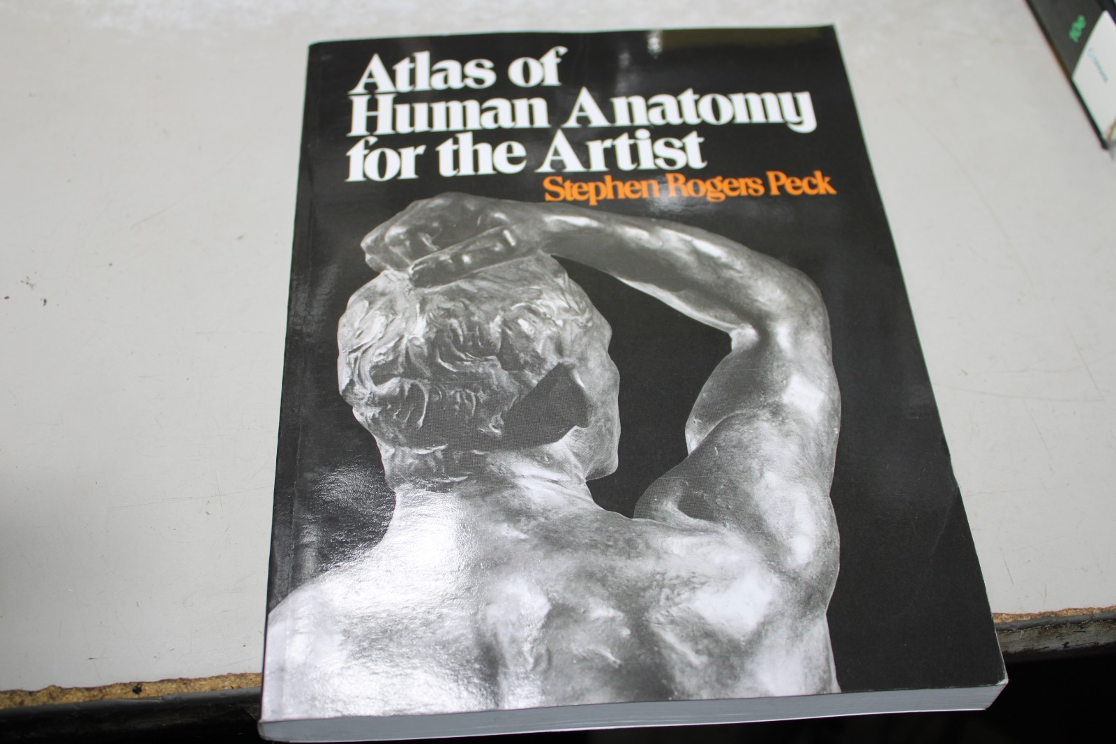 Atlas of Human Anatomy for the Artist, PECK, Stephen Rogers, Unused Paperback
