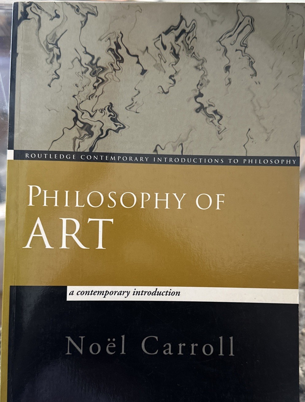 Philosophy of Art: A Contemporary Introduction by Noël Carroll