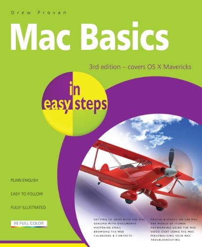 Mac Basics in Easy Steps: Covers OS X Yo… by Provan, Drew Paperback / softback