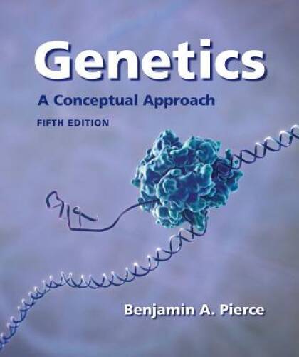 Genetics: A Conceptual Approach, 5th Edition – Hardcover – VERY GOOD