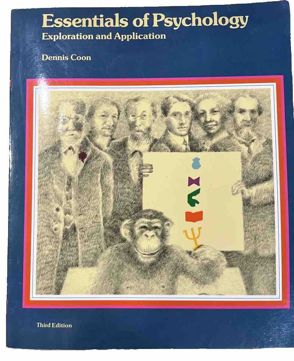 Essentials of Psychology by Dennis Coon (1985, Trade Paperback) Third Ed.