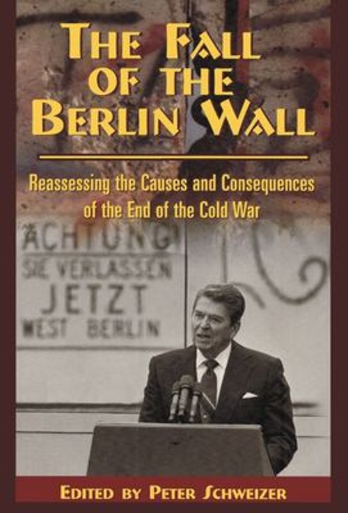 The Fall of the Berlin Wall : Reassessing the Causes and Conseque
