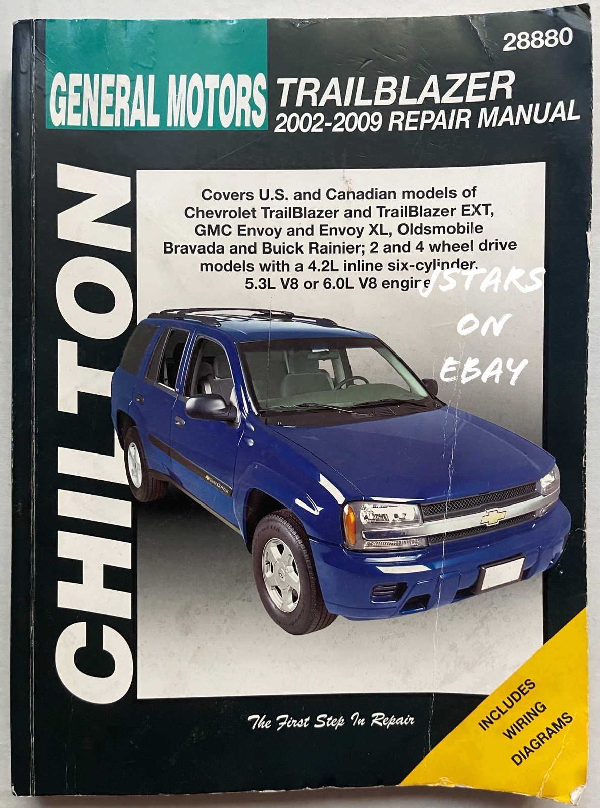 2002 2004 – 2007 2008 2009 CHEVY TRAILBLAZER ENVOY BRAVADA RAINIER REPAIR MANUAL