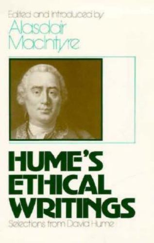 Hume’s Ethical Writings: Selections from David Hume by Hume, David