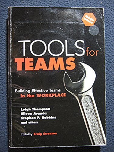 Tools for Teams: Building Effective Teams [Paperback] [Aug 15, 2000] Swenson, ..