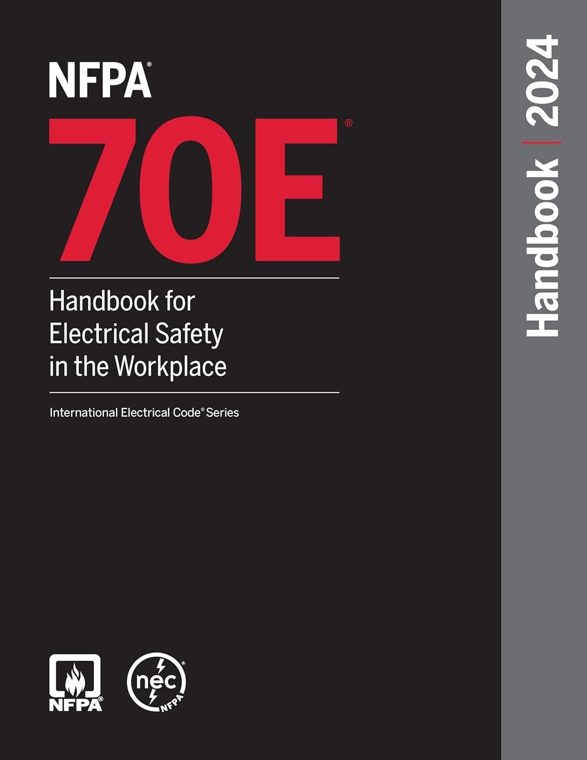 NFPA 70E Handbook for Electrical Safety in the Workplace 2024 (HARDCOVER) NEW