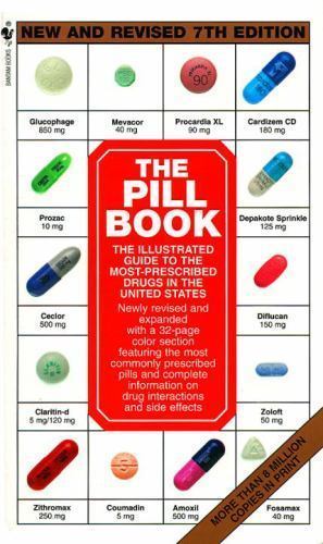 The Pill Book (7th Revised Edition) by Harold M. Silverman