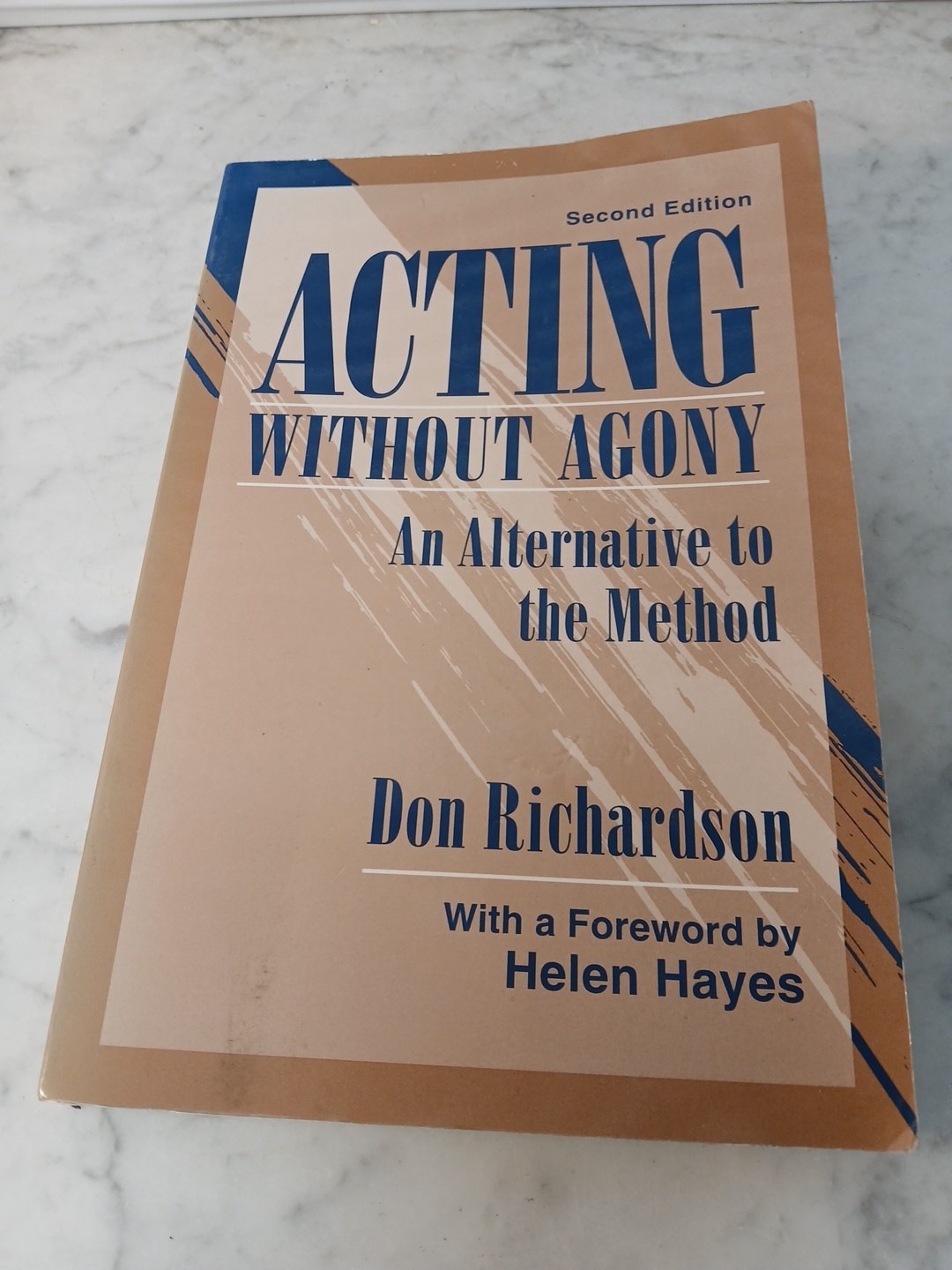 Acting Without Agony: An Alternative to – Paperback, by Richardson Don – Good